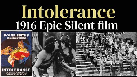 Intolerance Enthralling Silent Epic Examining Societal Contradictions!